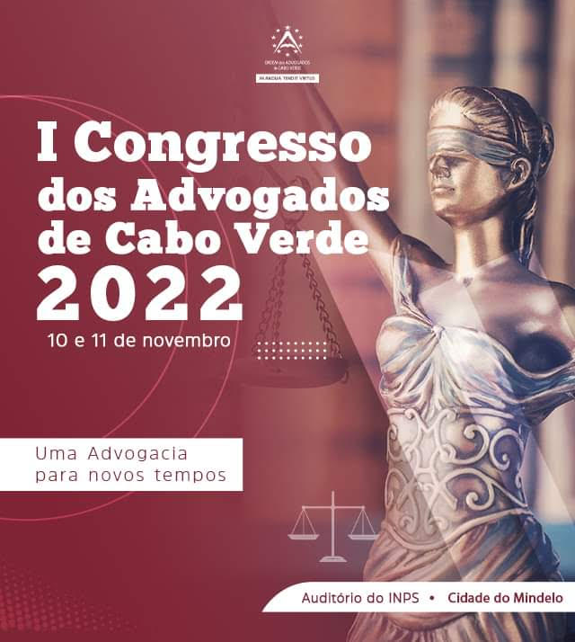 I Congresso dos Advogados de Cabo Verde 2022